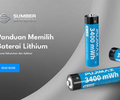 Panduan Memilih Baterai Lithium Sesuai Kebutuhan dan Aplikasi(1)
